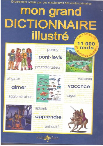mon grand dictionnaire illustré