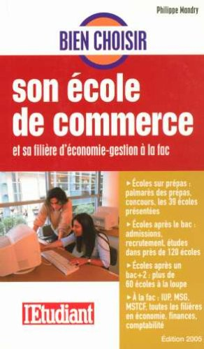 Bien choisir son école de commerce et sa filière d'économie-gestion à la fac