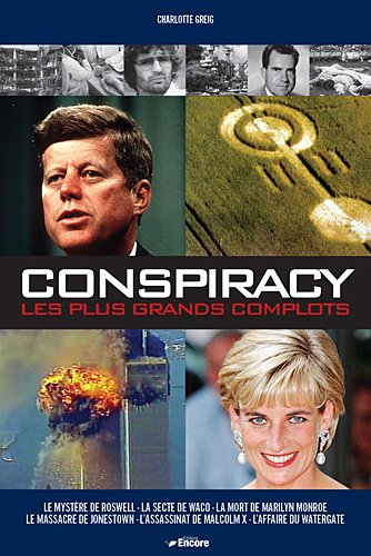 Conspiracy : les plus grands complots