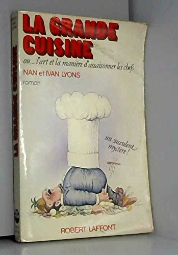 la grande cuisine