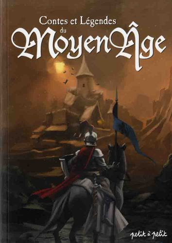 Contes et légendes du Moyen Age