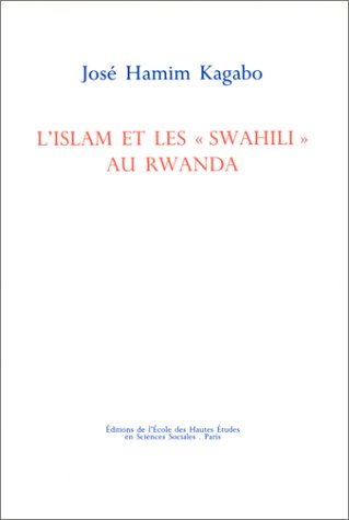 L'Islam et les Swahili au Rwanda