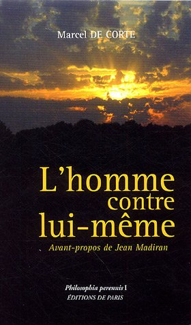 L'homme contre lui-même