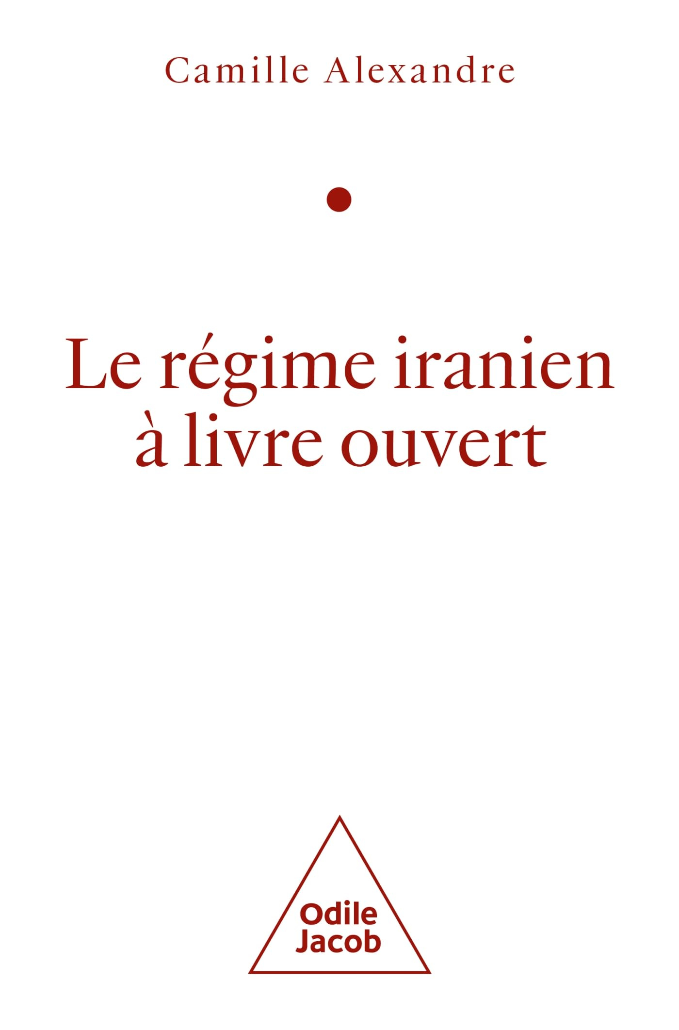 Le régime iranien à livre ouvert
