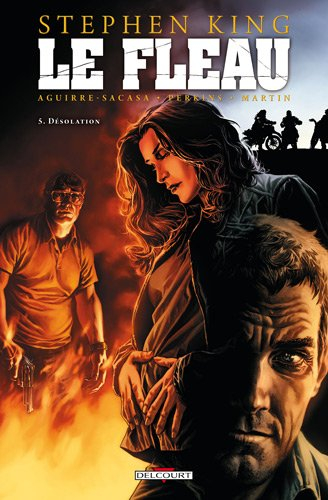 Le fléau. Vol. 5. Désolation