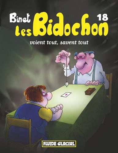 Les Bidochon. Vol. 18. Les Bidochon voient tout, savent tout