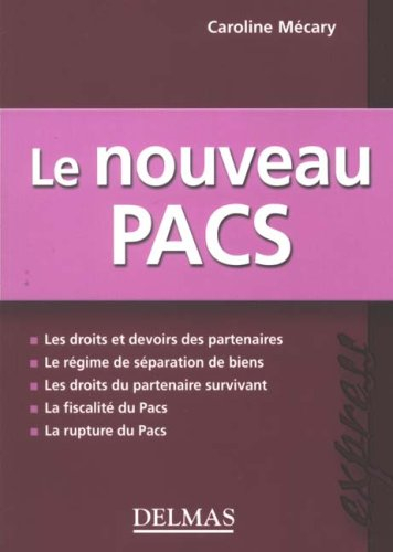 Le nouveau Pacs