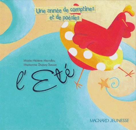 Une année de comptines et de poésies. Vol. 4. L'été