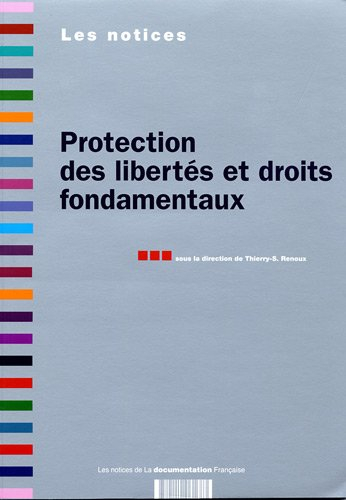 Protection des libertés et droits fondamentaux