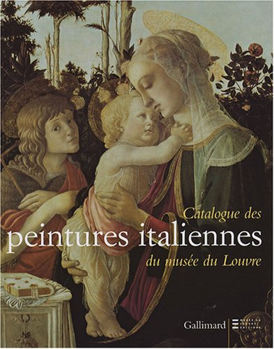 Catalogue des peintures italiennes du Musée du Louvre : catalogue sommaire