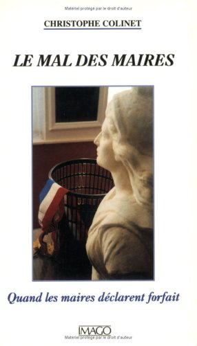 Le mal des maires : quand les maires déclarent forfait