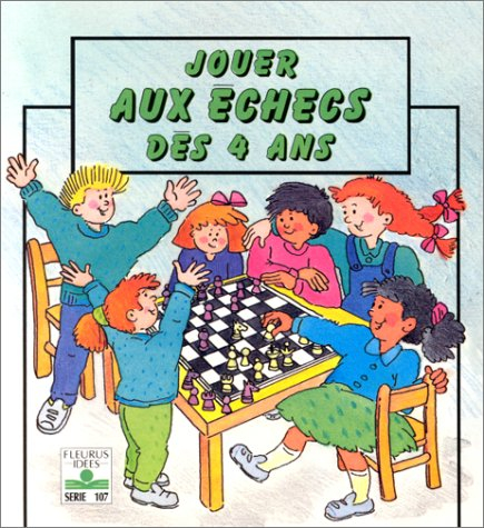 Jouer aux échecs dès 4 ans