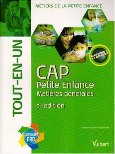 CAP petite enfance, matières générales : tout-en-un