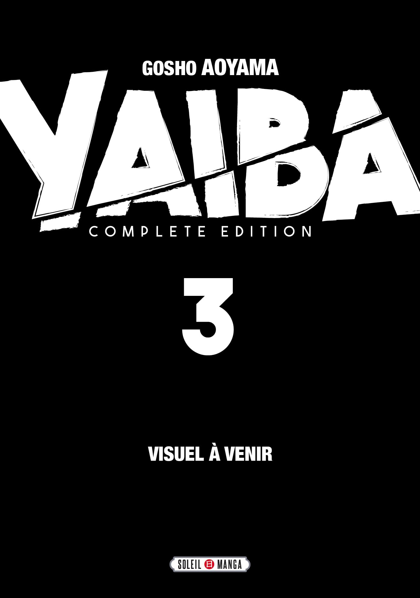 Yaiba : complete edition. Vol. 3