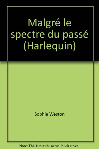 malgré le spectre du passé (harlequin)