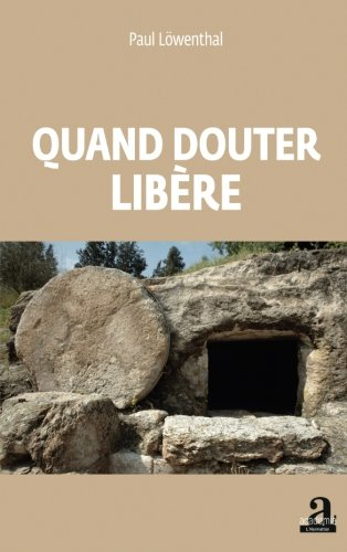Quand douter libère