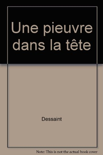 une pieuvre dans la tête