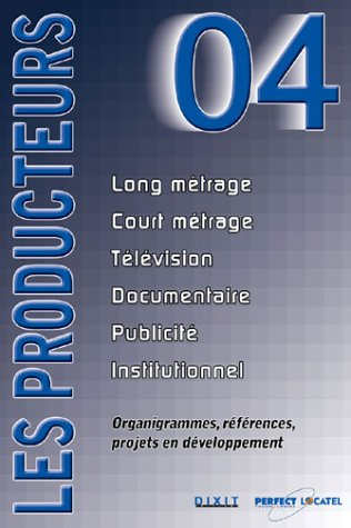 les producteurs 2004