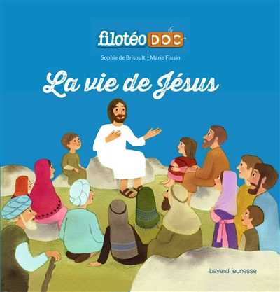 La vie de Jésus