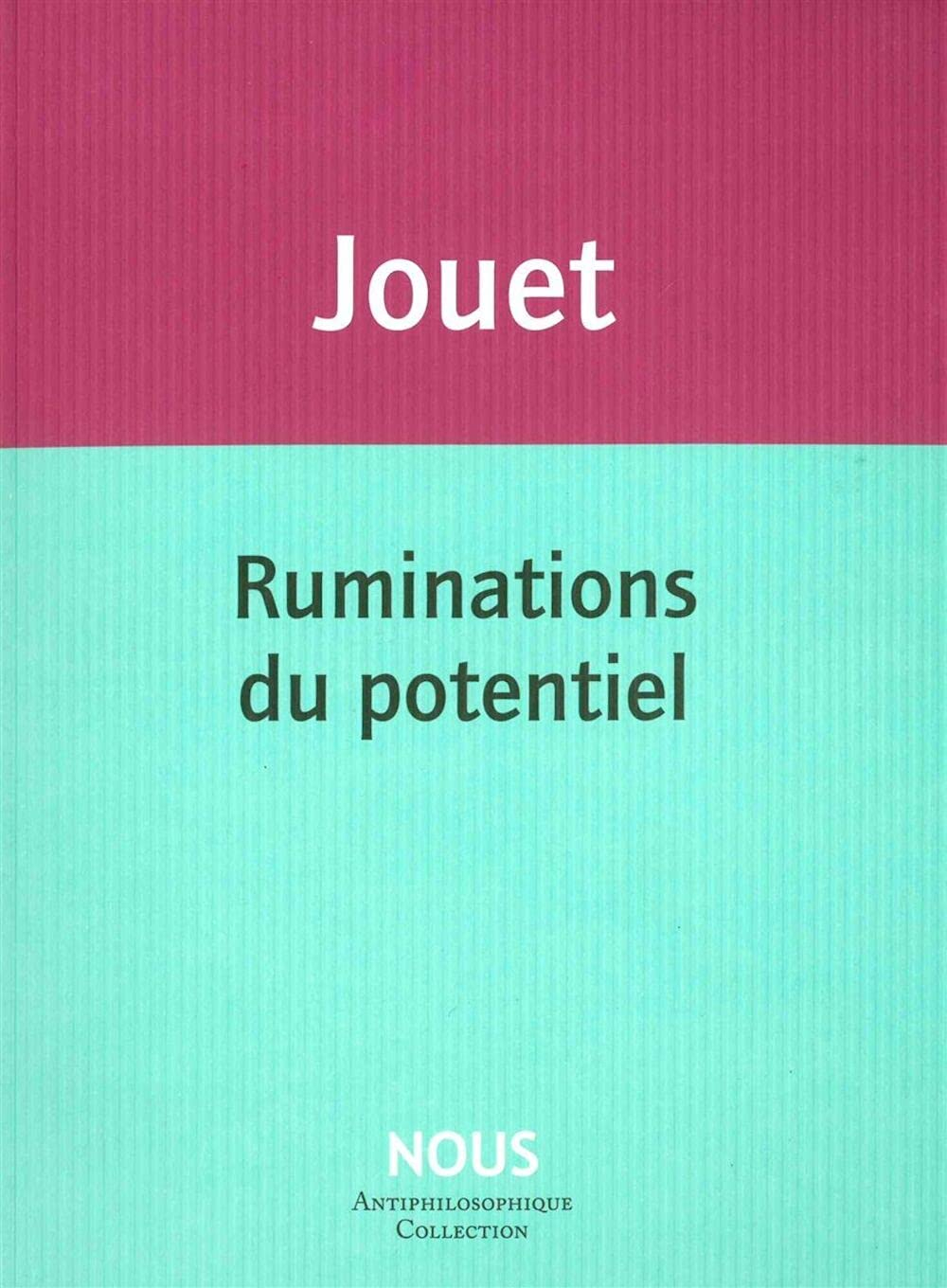 Ruminations du potentiel