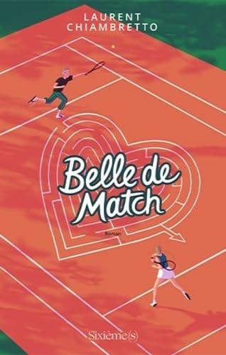 Belle de match