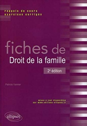 Fiches de droit de la famille : rappels de cours et exercices corrigés