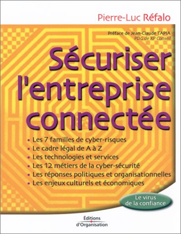 Sécuriser l'entreprise connectée : le virus de la confiance