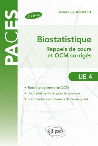 Biostatistique : rappels de cours et QCM corrigés : UE 4