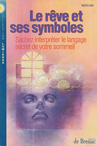 le rêve et ses symboles