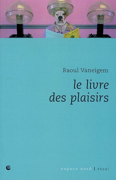 Le livre des plaisirs