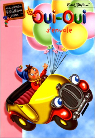 oui oui s'envole
