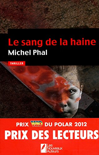 Le sang de la haine : thriller