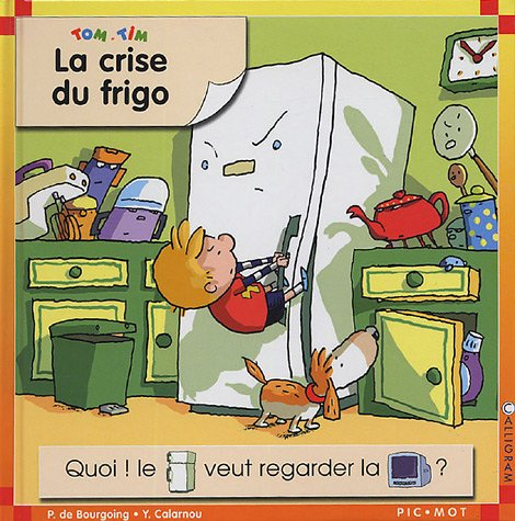 Tom et Tim. Vol. 2005. La crise du frigo