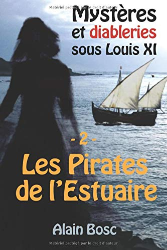 Les Pirates de L'Estuaire: Les Enquêtes de Thomas Russ