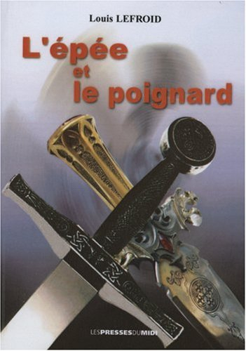 L'épée et le poignard