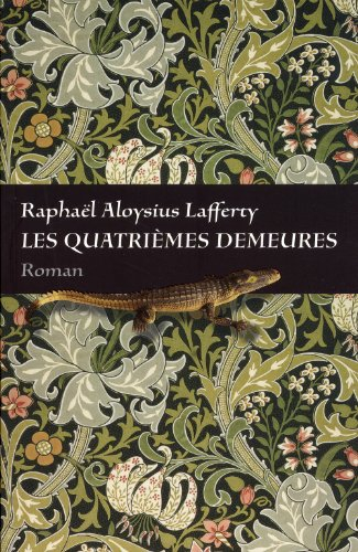 Les quatrièmes demeures