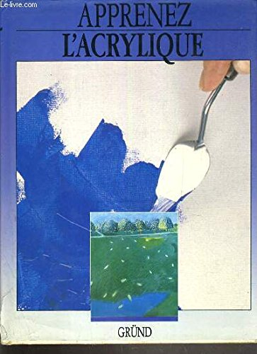 Apprenez l'acrylique