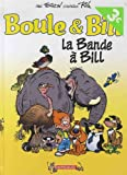 La bande à Bill - OPÉ ÉTÉ 2019