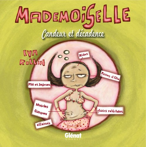 Mademoiselle. Vol. 2. Candeur et décadence