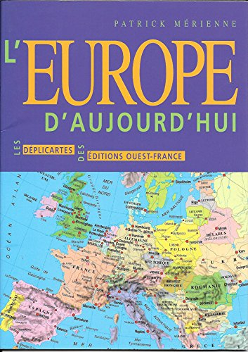L'Europe d'aujourd'hui : déplicarte