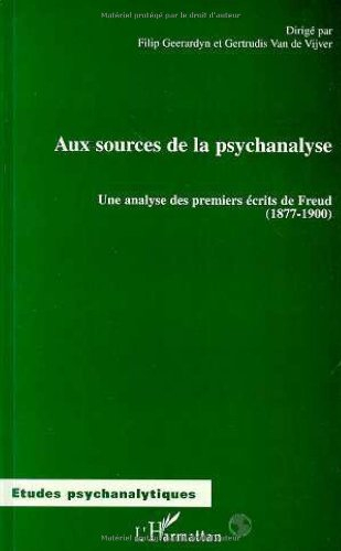 Aux sources de la psychanalyse : une analyse des premiers écrits de Freud (1877-1900)