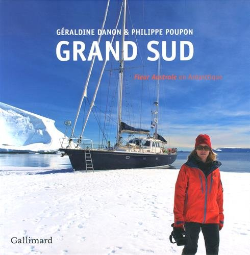 Grand Sud : Fleur Australe en Antarctique