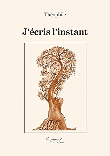 J'écris l'instant