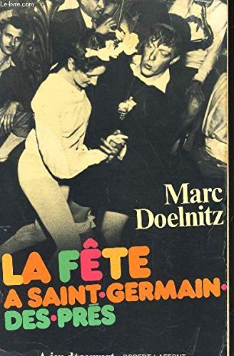La fête à Saint-Germain-des-Prés