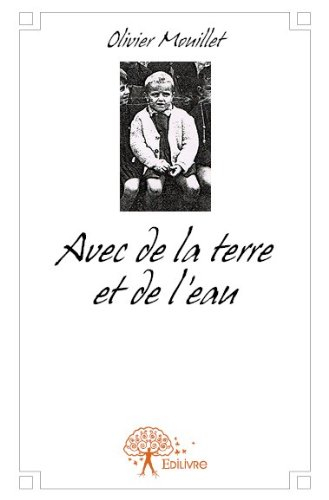 Avec de la Terre et de l'Eau