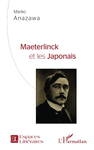 Maeterlinck et les Japonais