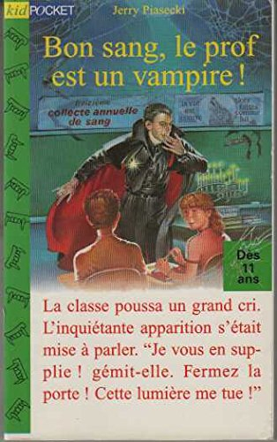 bon sang le prof est un vampire