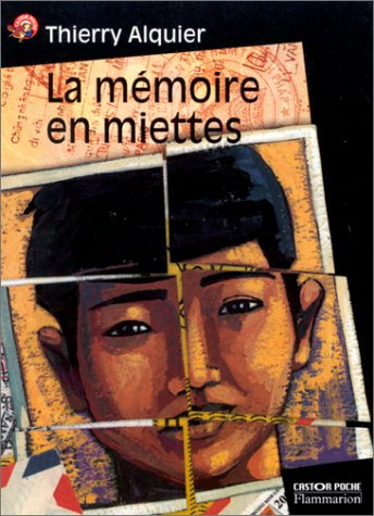 La mémoire en miettes