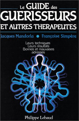 guide des guérisseurs et autres thérapeutes
