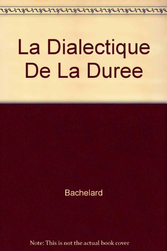 la dialectique de la durée
